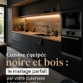 Cuisine moderne équipée en noir et bois, avec des meubles élégants et fonctionnels.