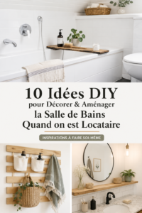 Salle de bains décorée avec des solutions DIY adaptées pour locataires