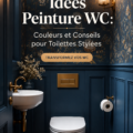 Idées de peinture pour des toilettes modernes et stylées
